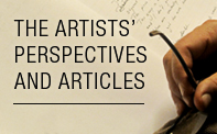 The artists' perspectives and articles